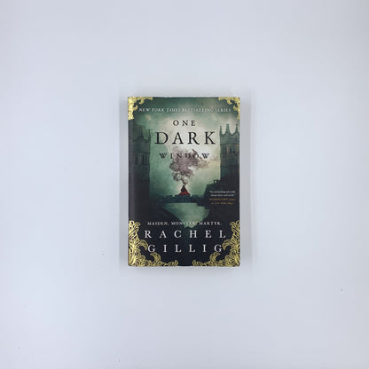 (The Shepherd King #1) One Dark Window  Rachel Gillig