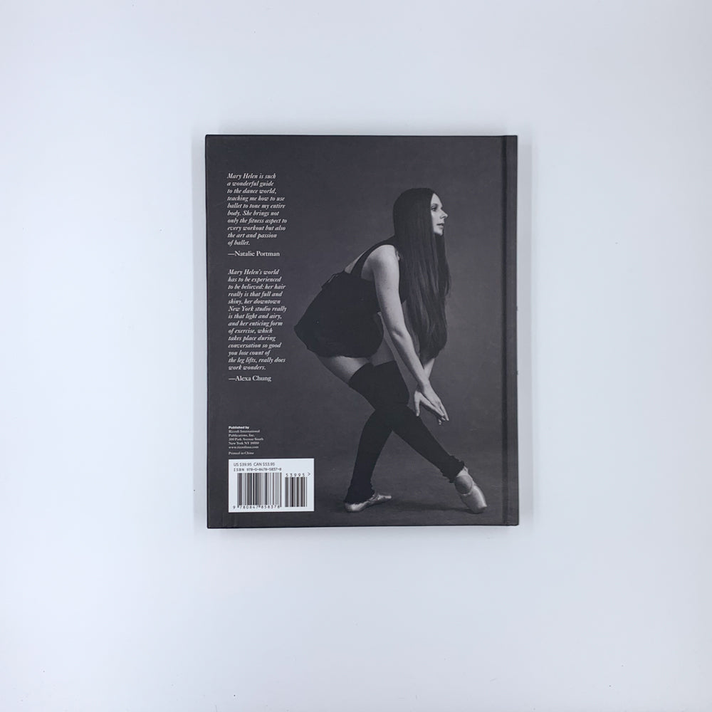 Ballet for Life: Exercises and Inspiration from the World of Ballet Beautiful - Mary Helen Bowers ,  Inez Van Lamsweerde  (Photographer) ,  Vinoodh Matadin  (Photographer)