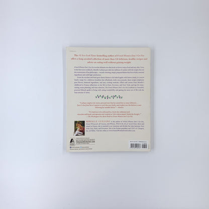 The French Women Don't Get Fat Cookbook - Mireille Guiliano