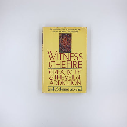 Witness to the Fire - Linda Schierse Leonard