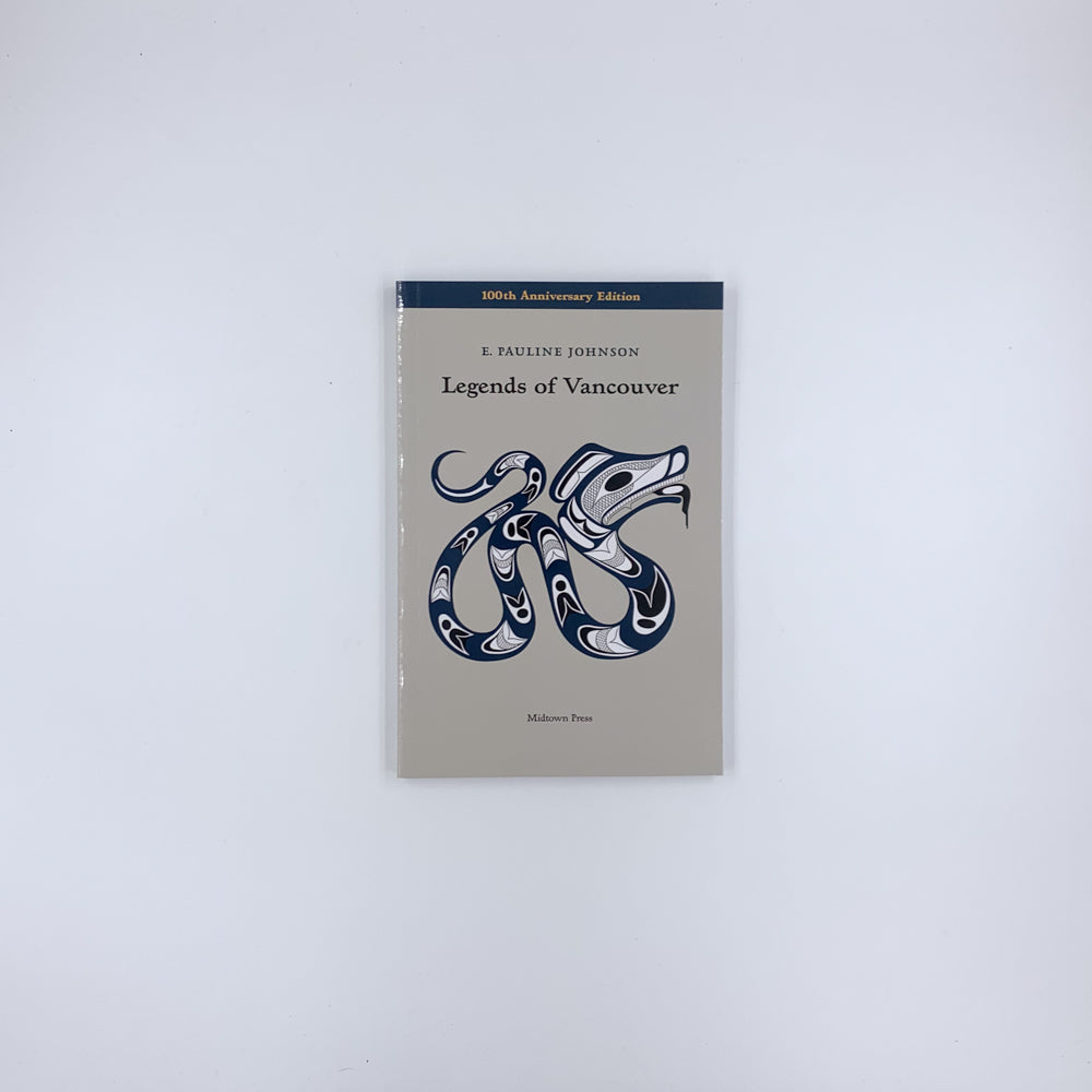 Legends of Vancouver - E. Pauline Johnson