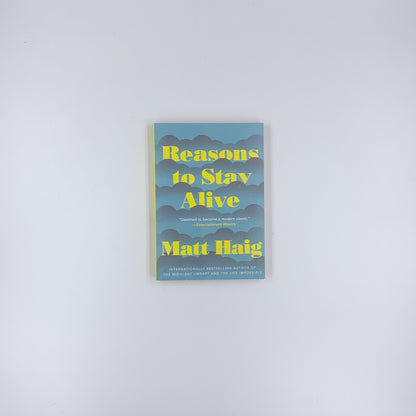 Reasons to Stay Alive - Matt Haig