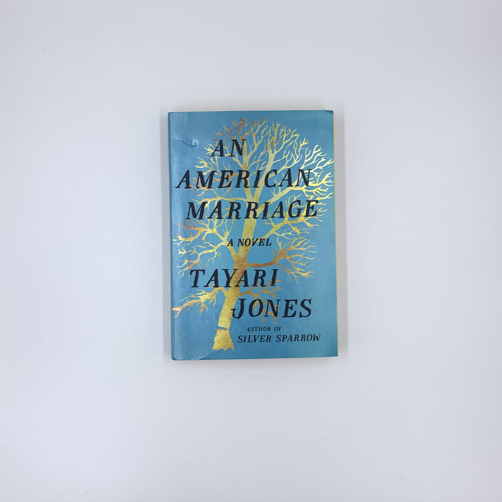 An American Marriage - Tayari Jones