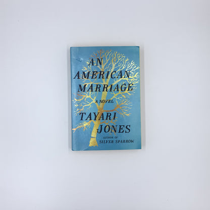 An American Marriage - Tayari Jones