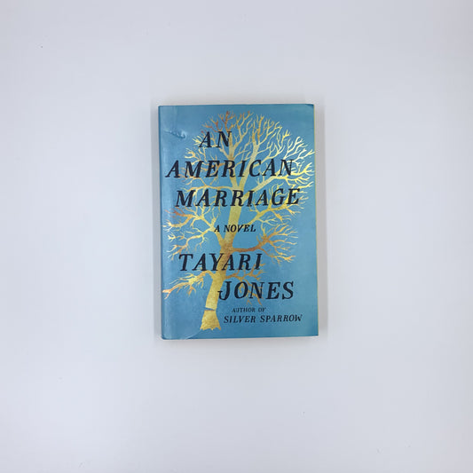 An American Marriage - Tayari Jones