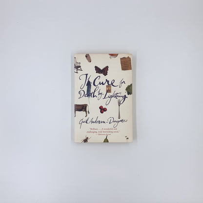 The Cure for Death by Lightning - Gail Anderson-Dargatz