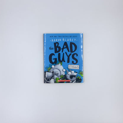 (The Bad Guys #4) The Bad Guys in Attack of the Zittens - Aaron Blabey