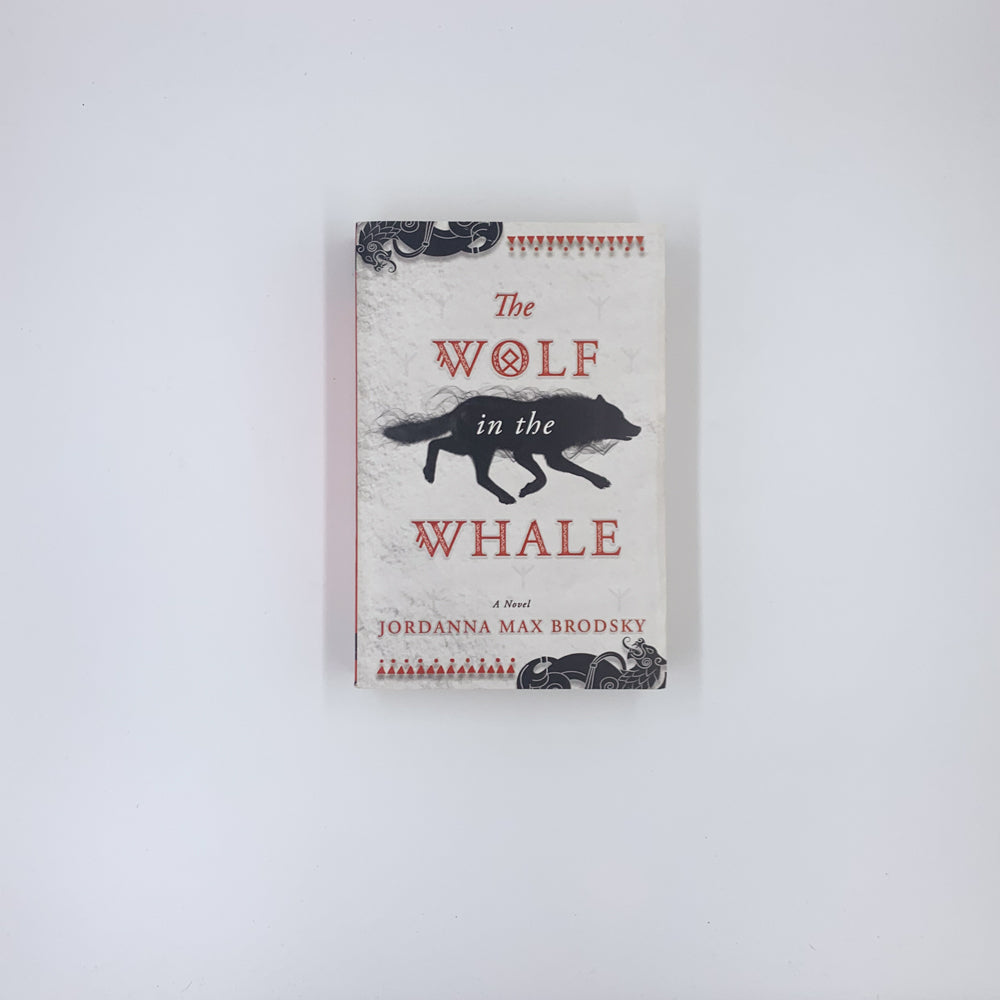 The Wolf in the Whale - Jordanna Max Brodsky