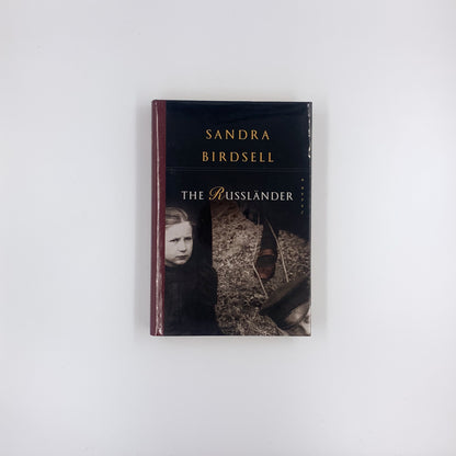 The Russländer - Sandra Birdsell (SIGNED)
