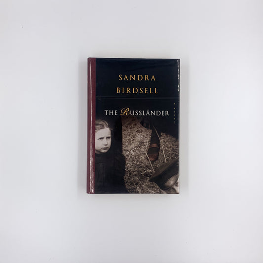 The Russländer - Sandra Birdsell (SIGNED)