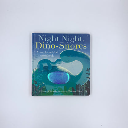 Night Night, Dino-Snores - Nicola Edwards