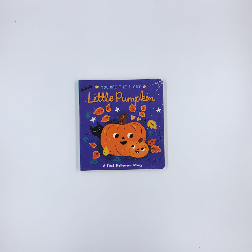 Little Pumpkin: A First Halloween Story - Lisa Edwards & Kat Kalindi