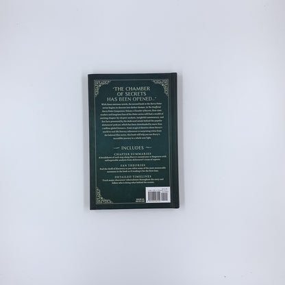The Unofficial Harry Potter Companion Volume 2: Chamber of Secrets: An in-depth exploration - Alohomora!