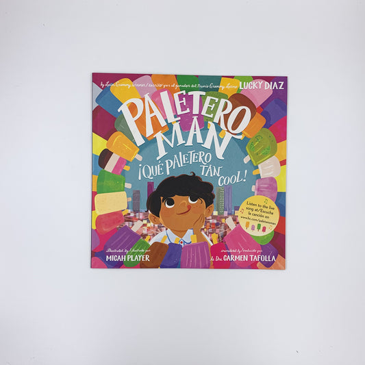 Paletero Man/¡Que Paletero tan Cool! - Lucky Diaz & Micah Player (Bilingual English-Spanish)