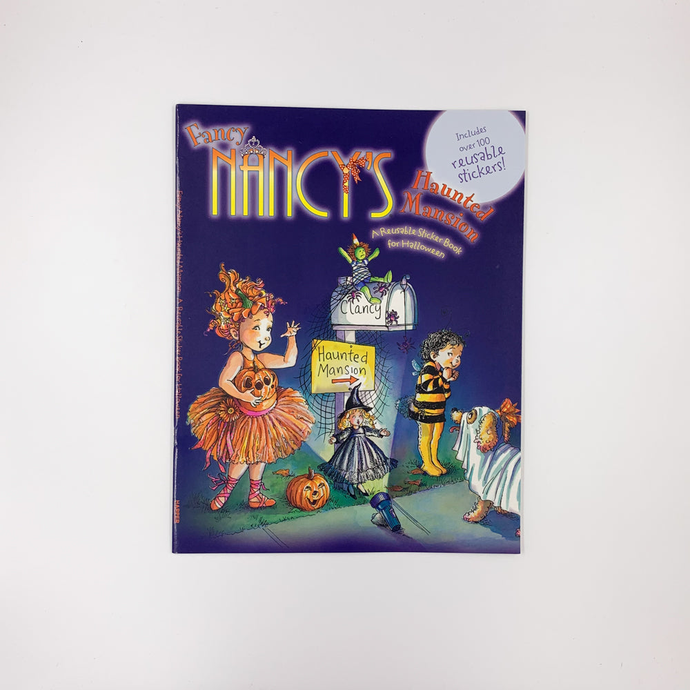 Fancy Nancy's Haunted Mansion: A Reusable Sticker Book for Halloween - Jane O'Connor & Robin Preiss Glasser