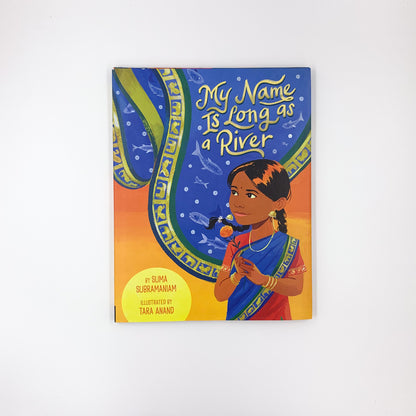 My Name Is Long as a River - Suma Subramaniam & Tara Anand