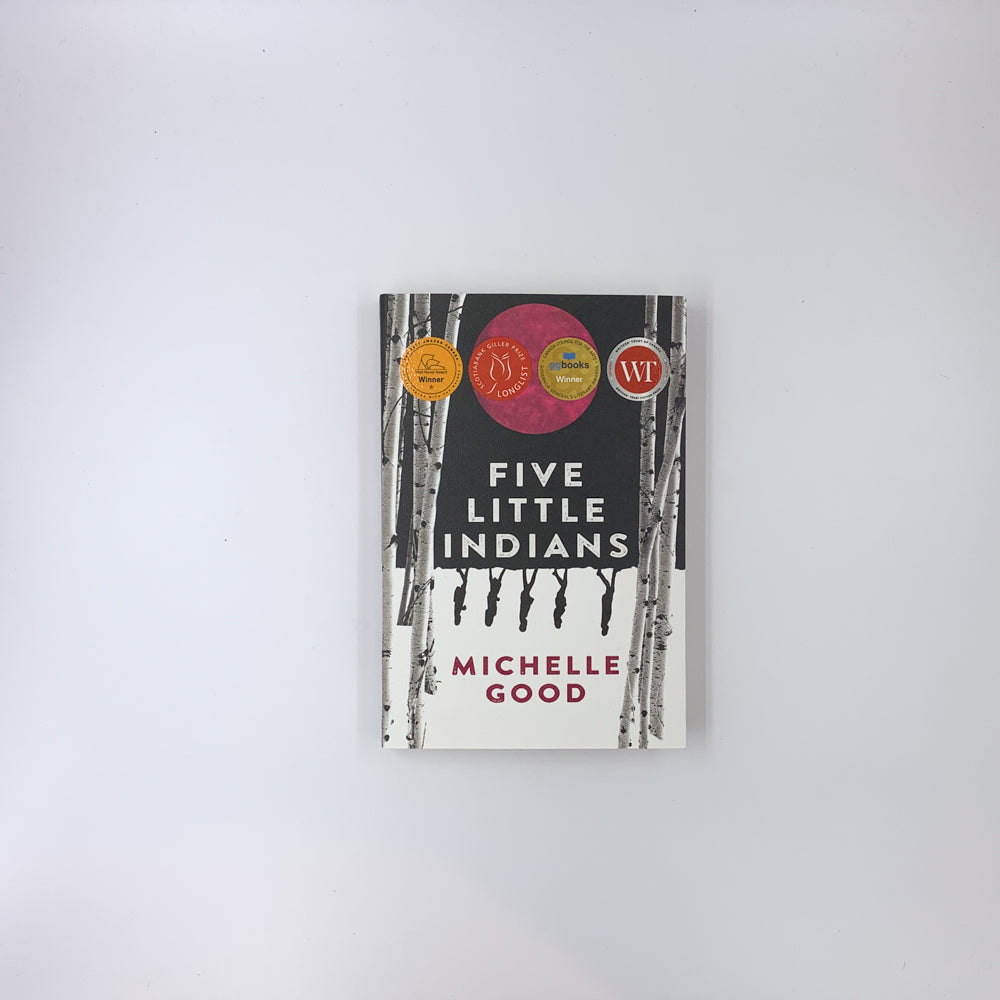 Five Little Indians - Michelle Good