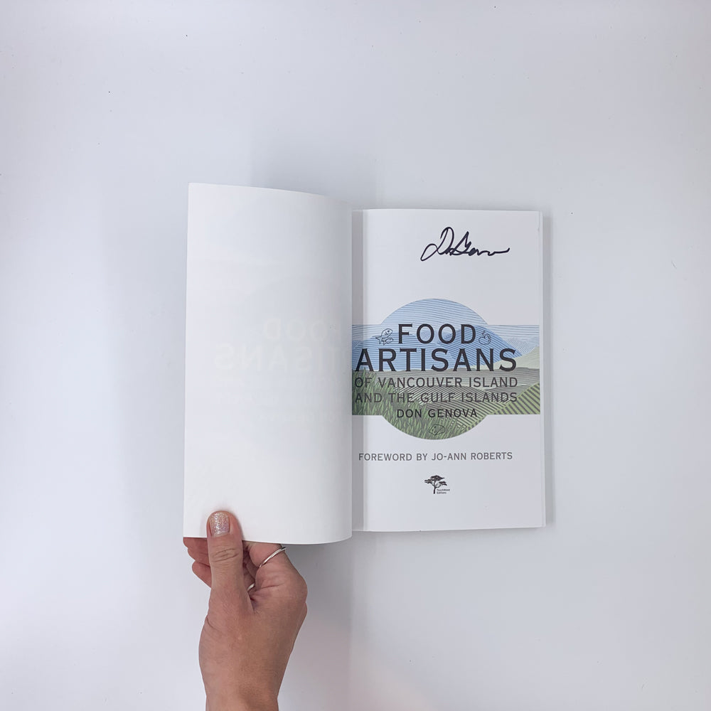 Food Artisans of Vancouver Island and the Gulf Islands - Don Genova (SIGNED)