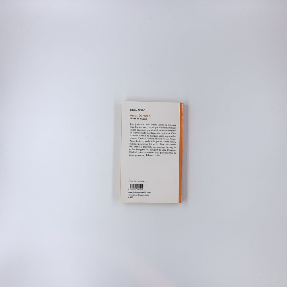 (Amos Daragon #8) La Cité de Pégase - Bryan Perro