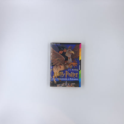 (Harry Potter #3) Harry Potter et le prisonnier d'Azkaban - J.K. Rowling