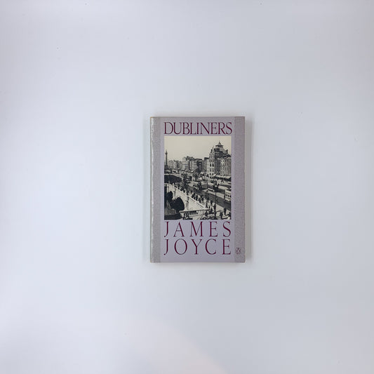 Dubliners - James Joyce