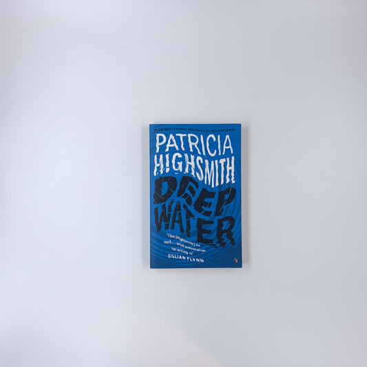 Deep Water - Patricia Highsmith
