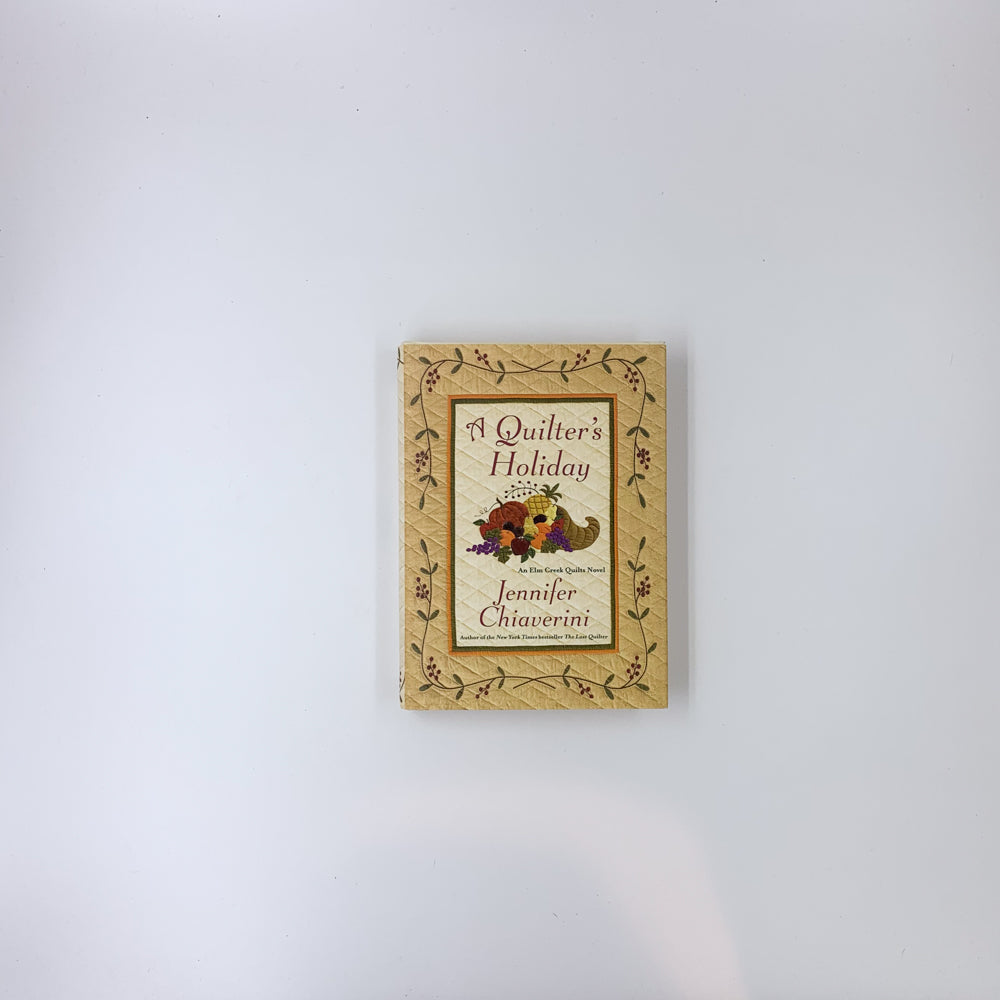 A Quilter's Holiday - Jennifer Chiaverini