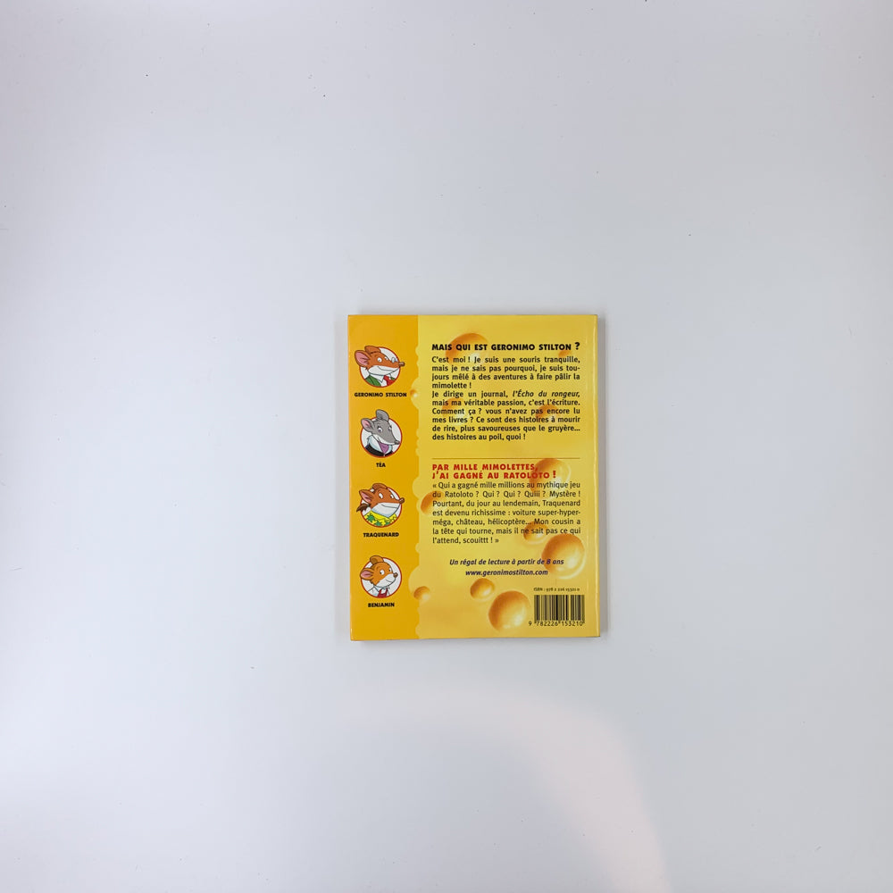 Geronimo Stilton T.15 : Par mille mimolettes, j'ai gagné au ratoloto ! - Geronimo Stilton