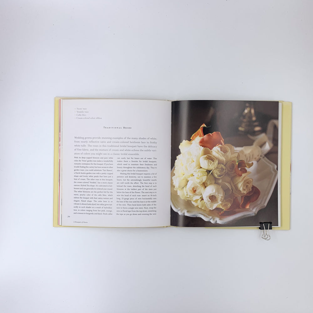 A Bouquet of Roses: Glorious Arrangements for All Occasions - Christina Wressel