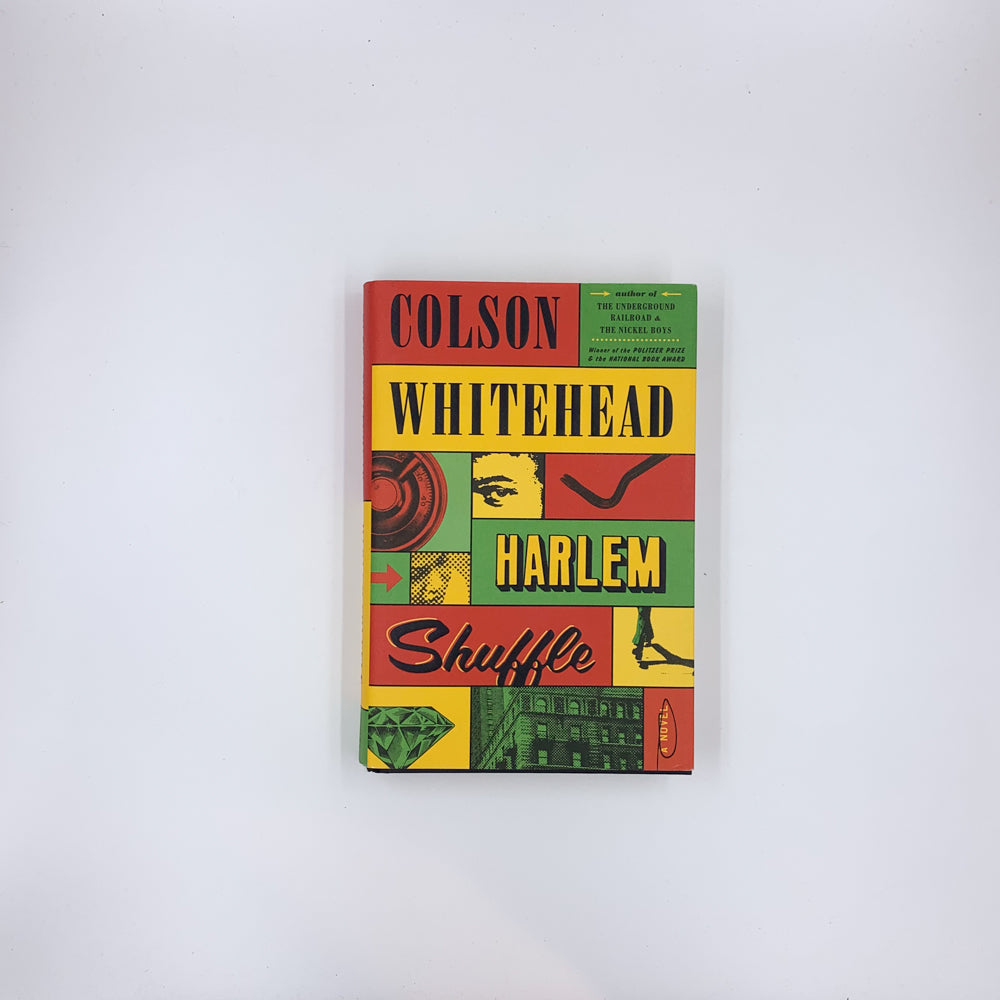 Harlem Shuffle - Colson Whitehead
