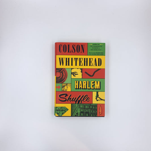 Harlem Shuffle - Colson Whitehead