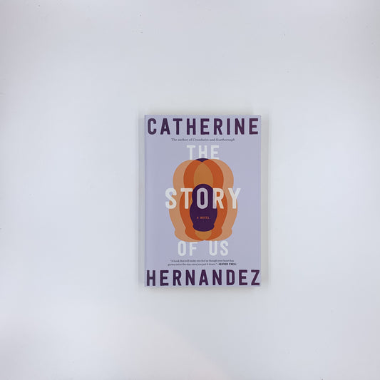 The Story of Us - Catherine Hernandez