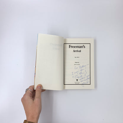 (Freeman's #1) Freeman's: Arrival - John Freeman (SIGNED)