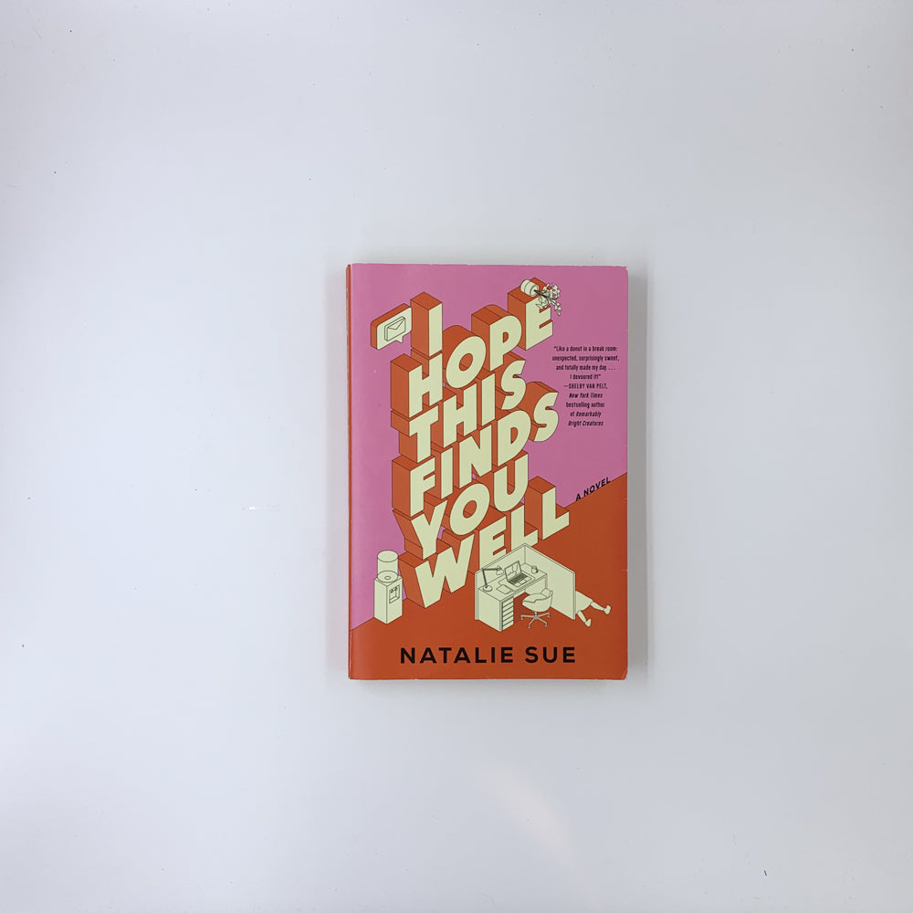 I Hope This Finds You Well - Natalie Sue