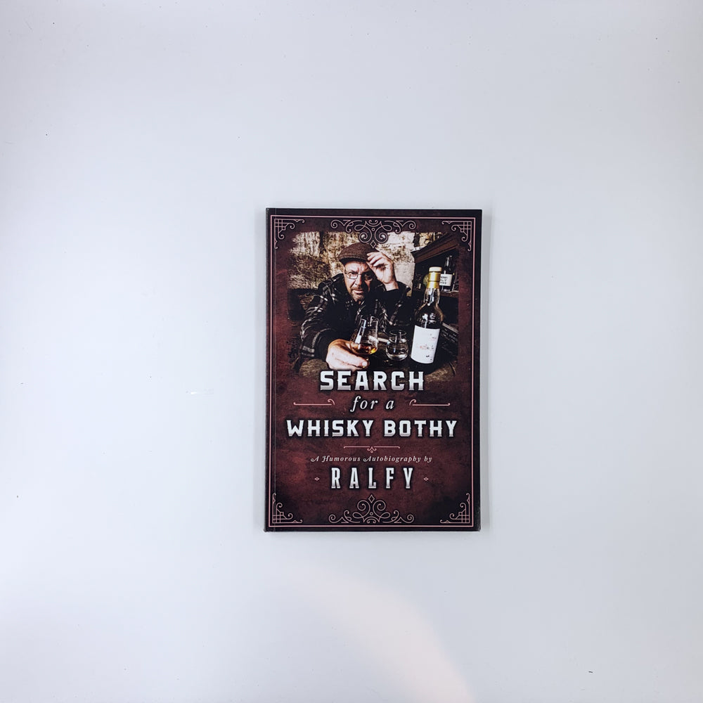Search For A Whisky Bothy - Ralfy Mitchell