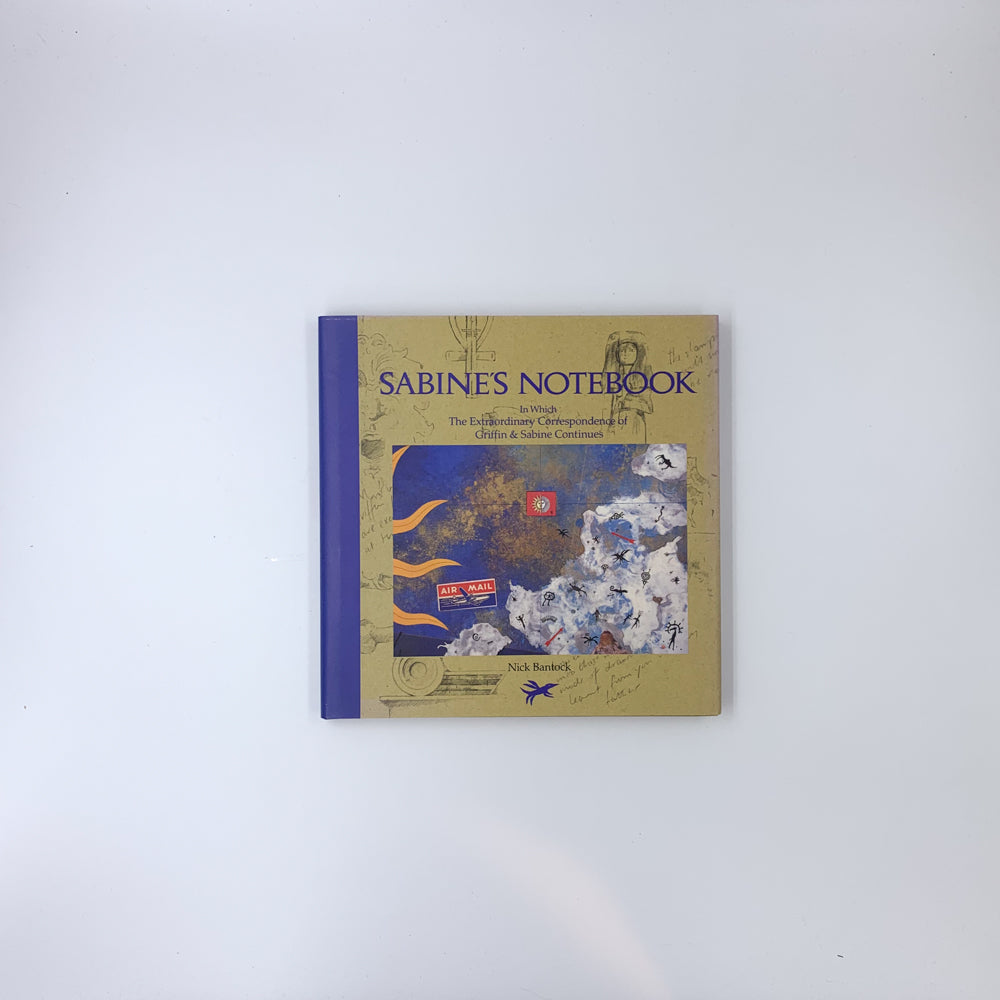 (Griffin & Sabine #2) Sabine's Notebook: In Which the Extraordinary Correspondence of Griffin & Sabine Continues - Nick Bantock
