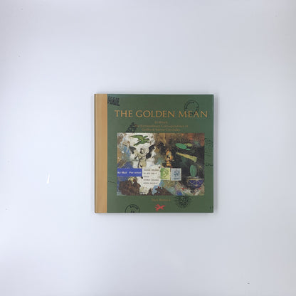 (Griffin & Sabine #3) The Golden Mean: In Which the Extraordinary Correspondence of Griffin & Sabine Concludes - Nick Bantock