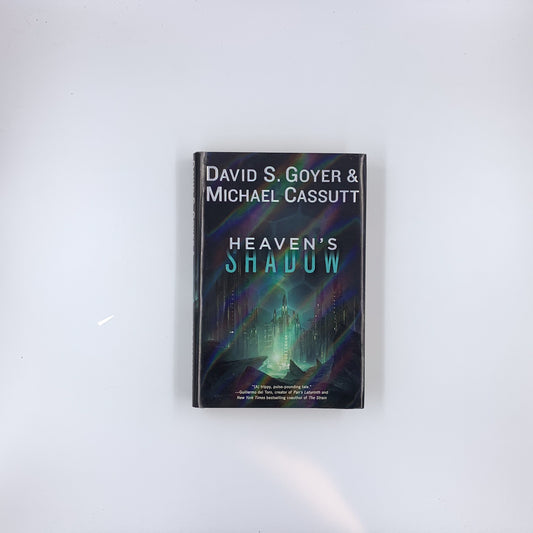 Heaven's Shadow - David S. Goyer & Michael Cassutt