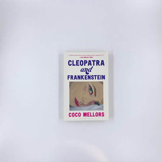 Cleopatra and Frankenstein - Coco Mellors