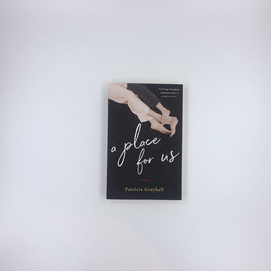 A Place for Us - Patricia Grayhall