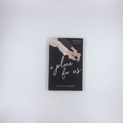 A Place for Us - Patricia Grayhall (Used)