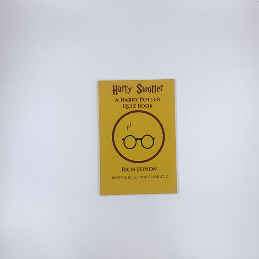Harry Swotter: A Harry Potter Quiz Book - Rich Jepson