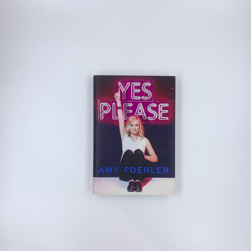 Yes Please - Amy Poehler