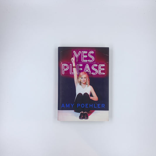Yes Please - Amy Poehler
