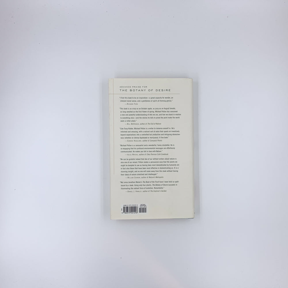 The Botany of Desire: A Plant's-Eye View of the World - Michael Pollan