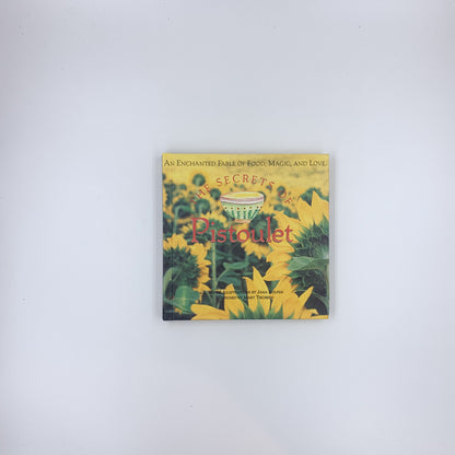 The Secrets of Pistoulet - Jana Kolpen