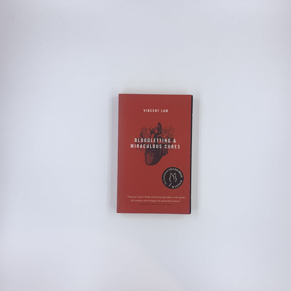 Bloodletting & Miraculous Cures - Vincent Lam