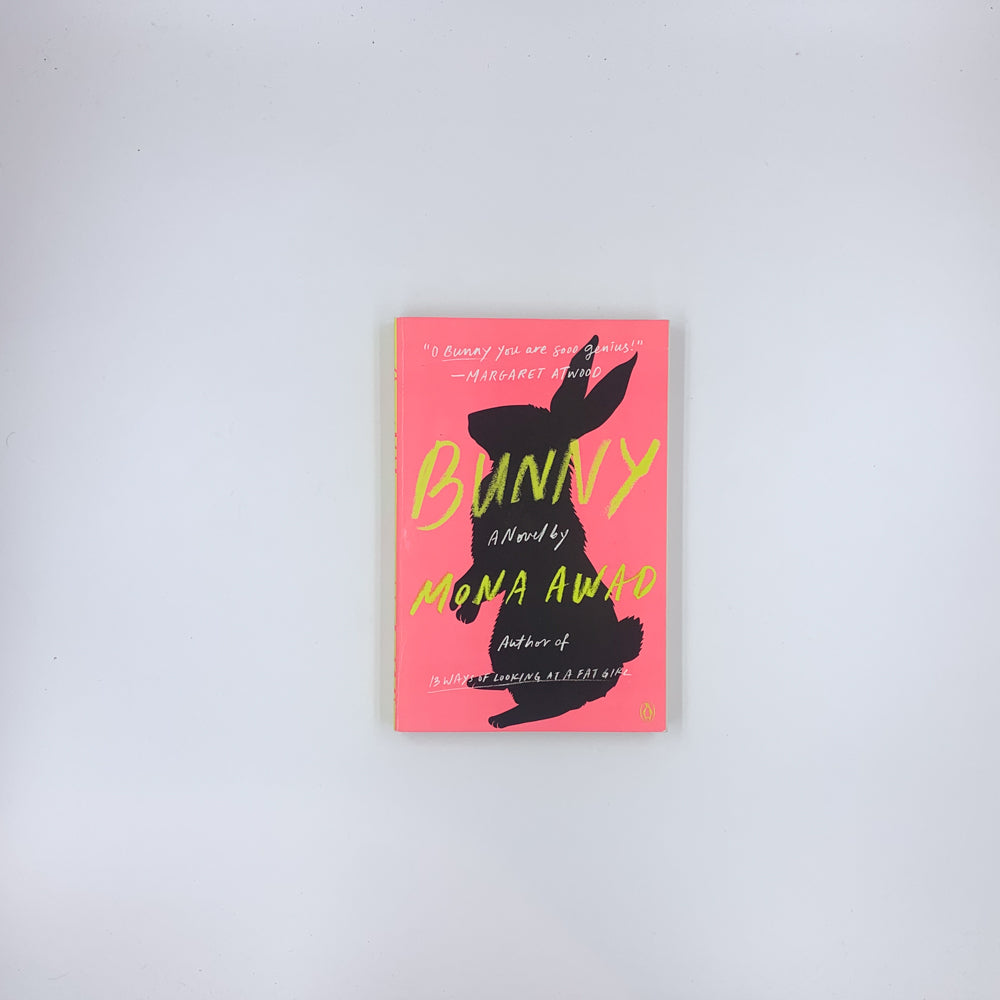 Bunny - Mona Awad