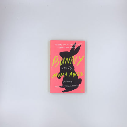 Bunny - Mona Awad