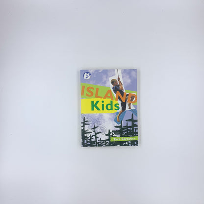Island Kids - Tara Saracuse